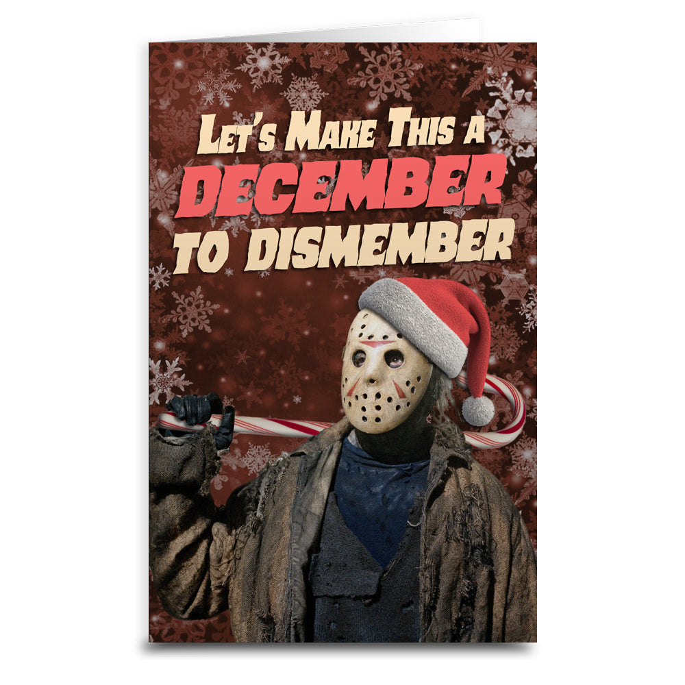 Jason "December to Dismember" Greeting Card