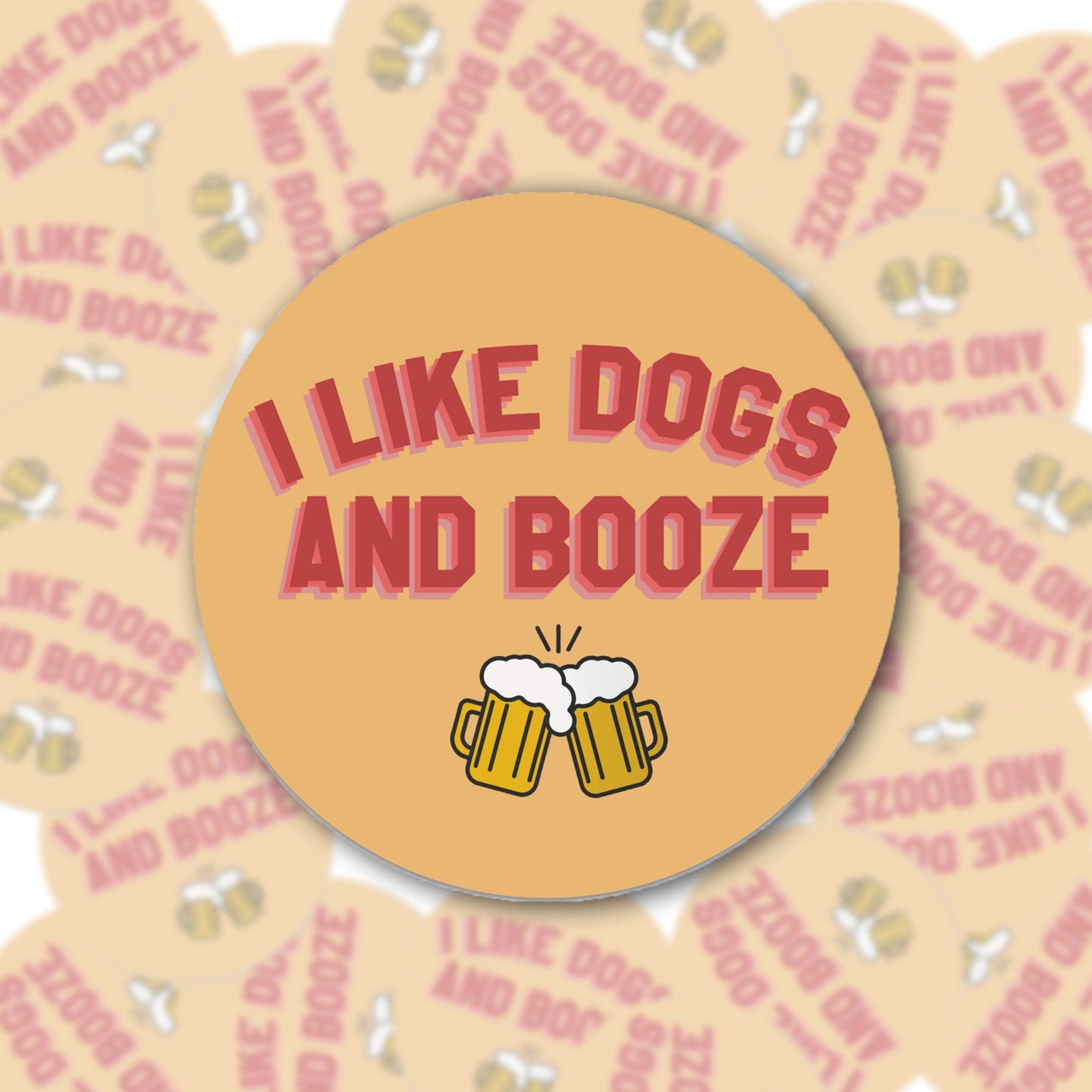 I Like Dogs and Booze Coaster