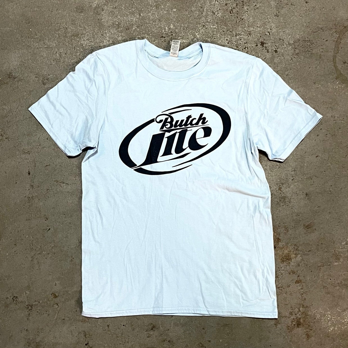 Butch Lite T-Shirt
