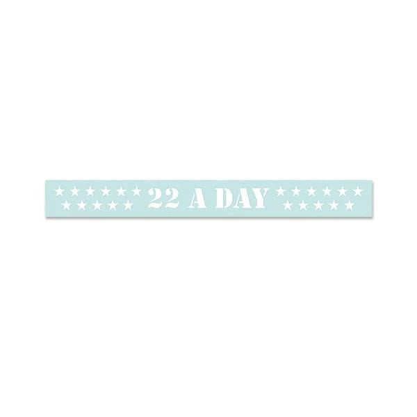 22 A Day Small Decal