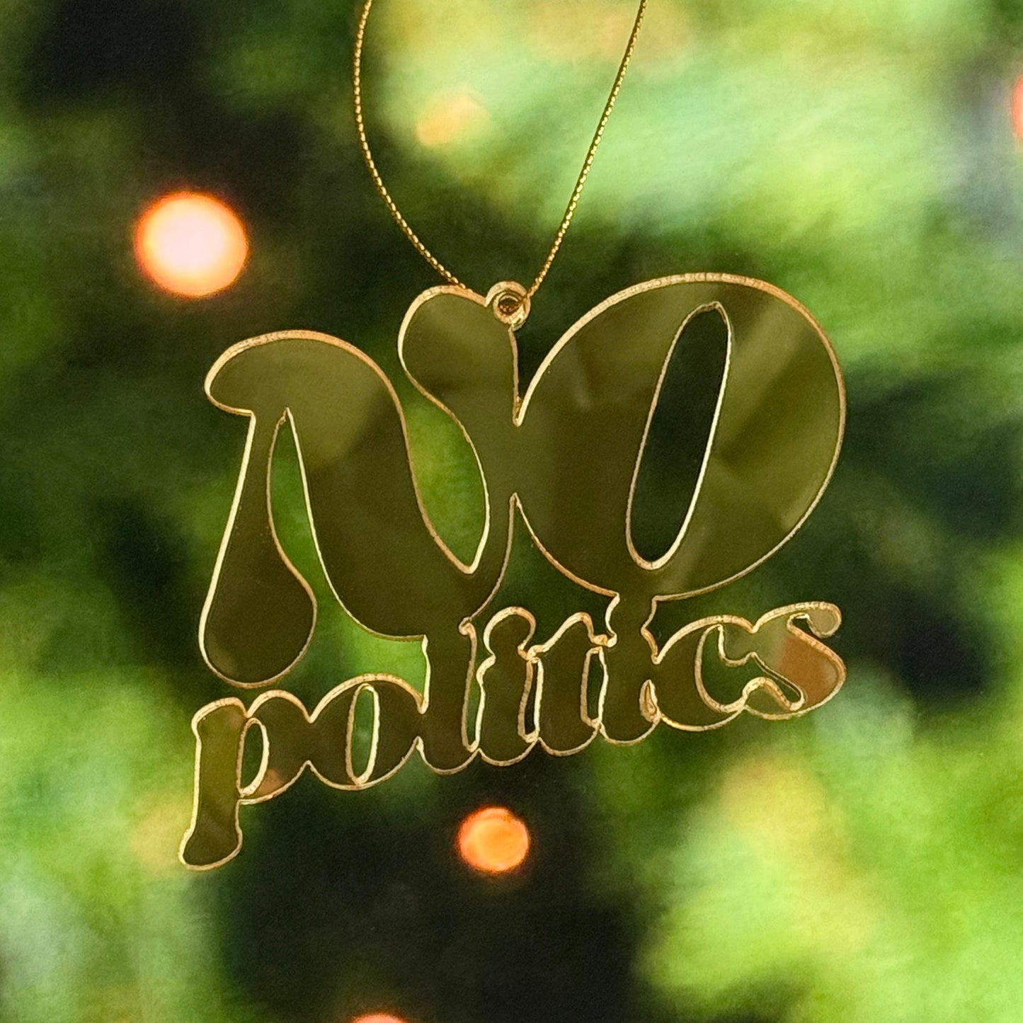 No Politics Holiday Ornament
