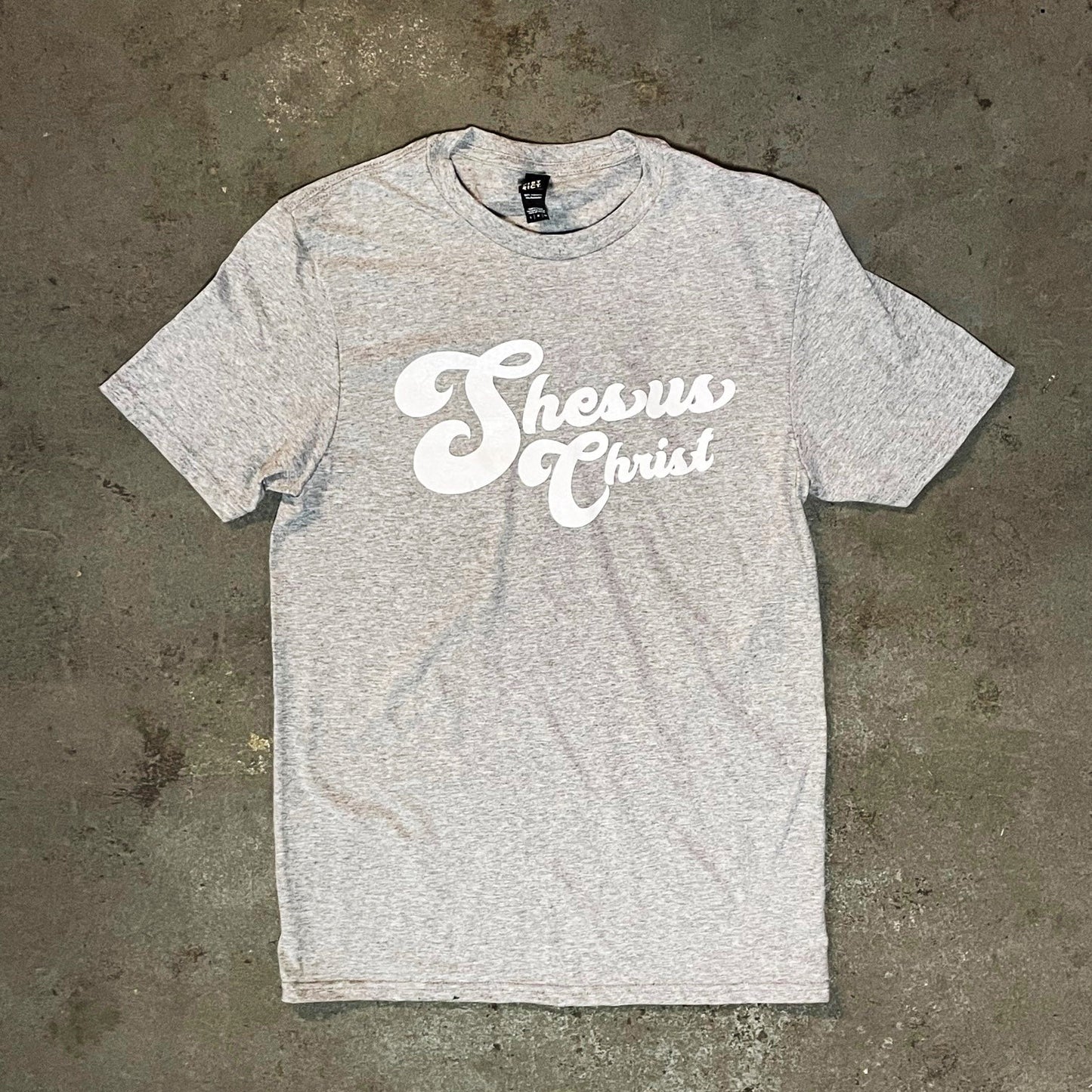 Shesus Christ T-Shirt