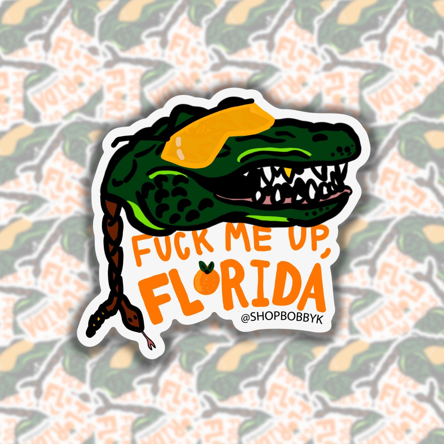 F*ck Me Up Florida Sticker