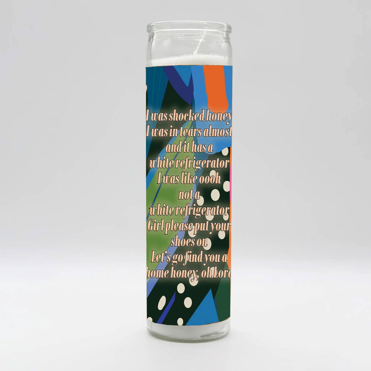 Saint 'Not A White Refrigerator...' Quote Candle