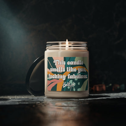 This Candle Smells Like You, F*cking Fabulous - Scented Candle