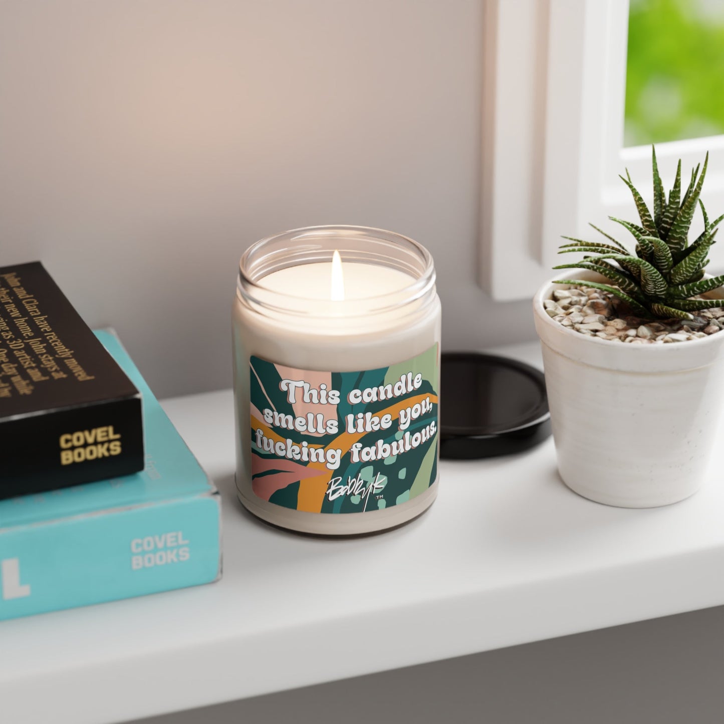 This Candle Smells Like You, F*cking Fabulous - Scented Candle