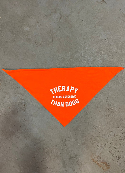 Therapy Is More Expensive Than Dogs (Large)