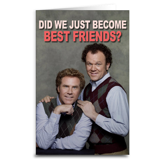 Did We Just Become Best Friends? Greeting Card