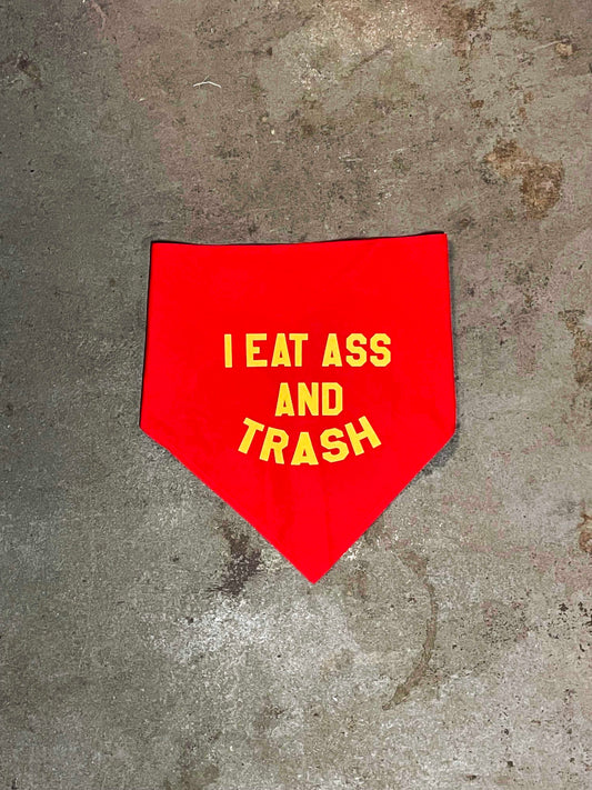 I Eat Ass And Trash Pet Bandana (Large)