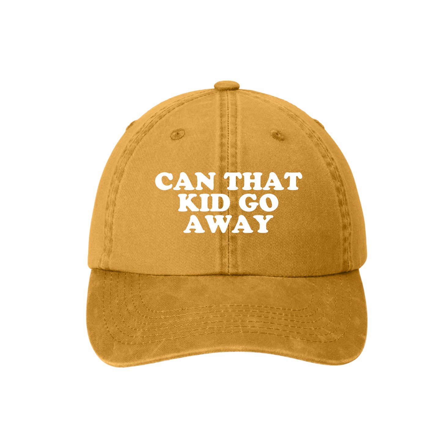 Can That Kid Go Away? Hat