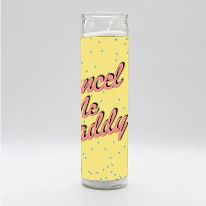 Cancel Me Daddy Candle