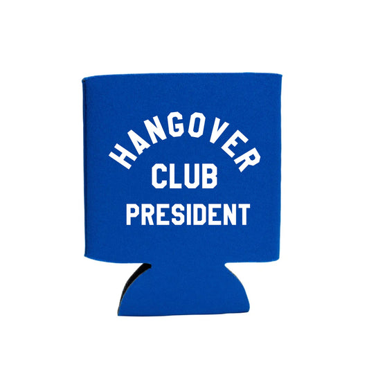 Hangover Club President Can Cooler
