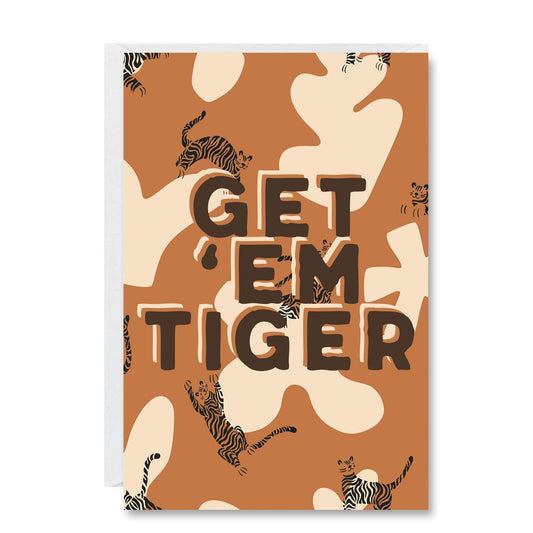 Get 'em Tiger Greeting Card