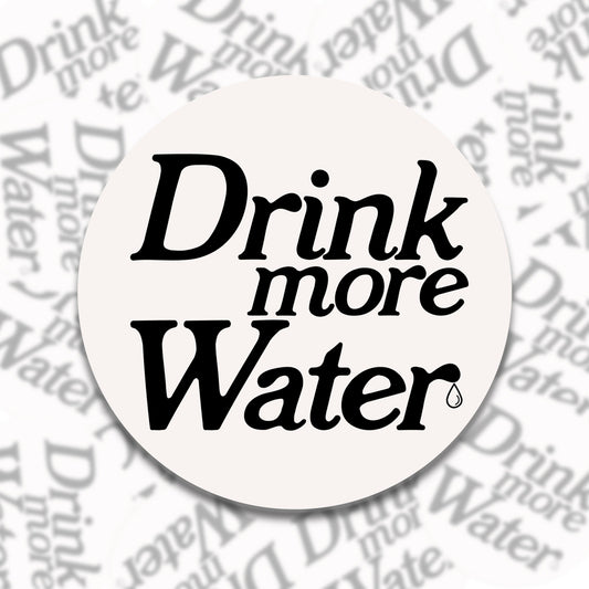 Drink More Water Coaster