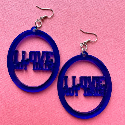 I Love Hot Dads Earrings