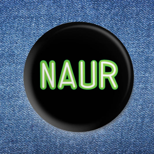 NAUR Button (1.50")