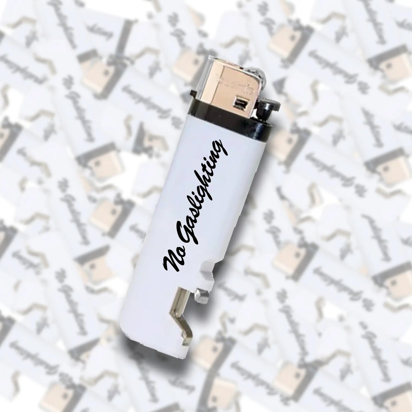 No Gaslighting Lighter