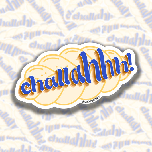 Challahhh! Sticker