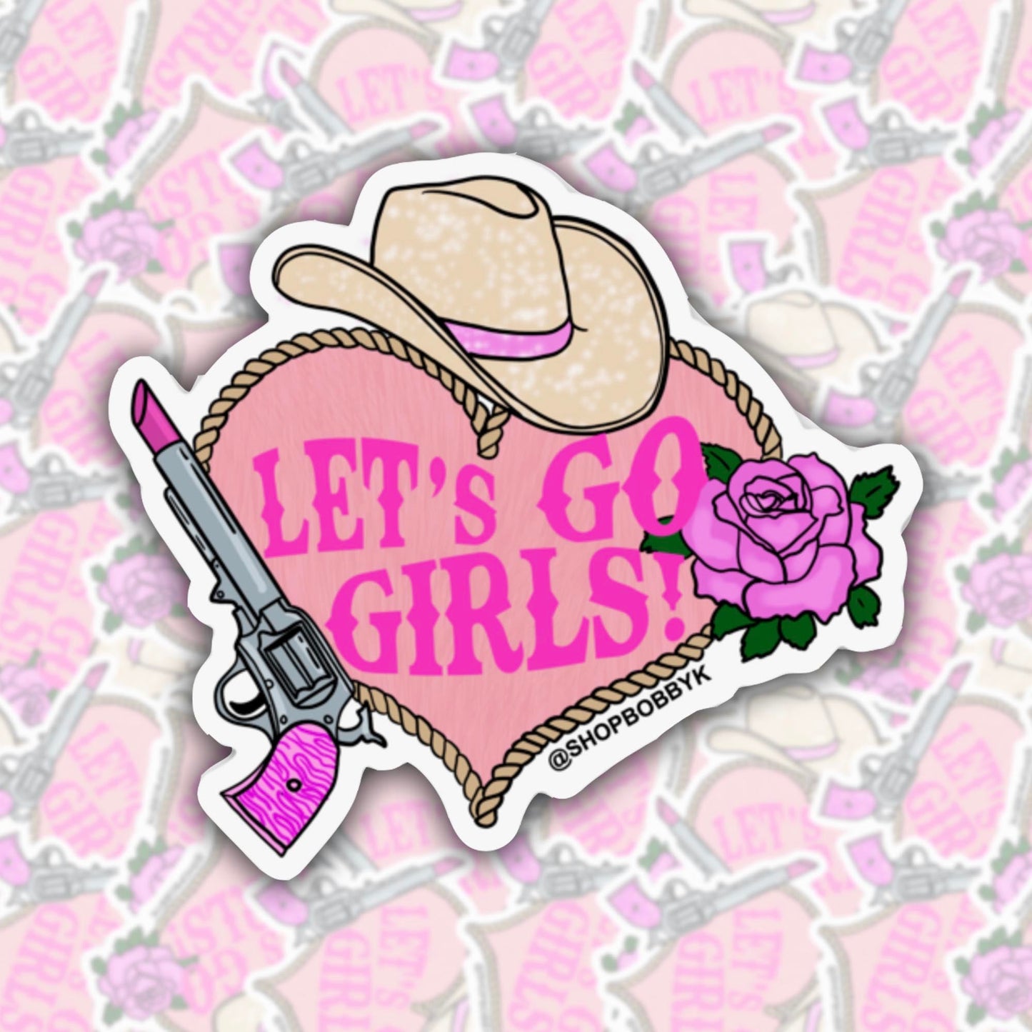 Let's Go Girls Sticker