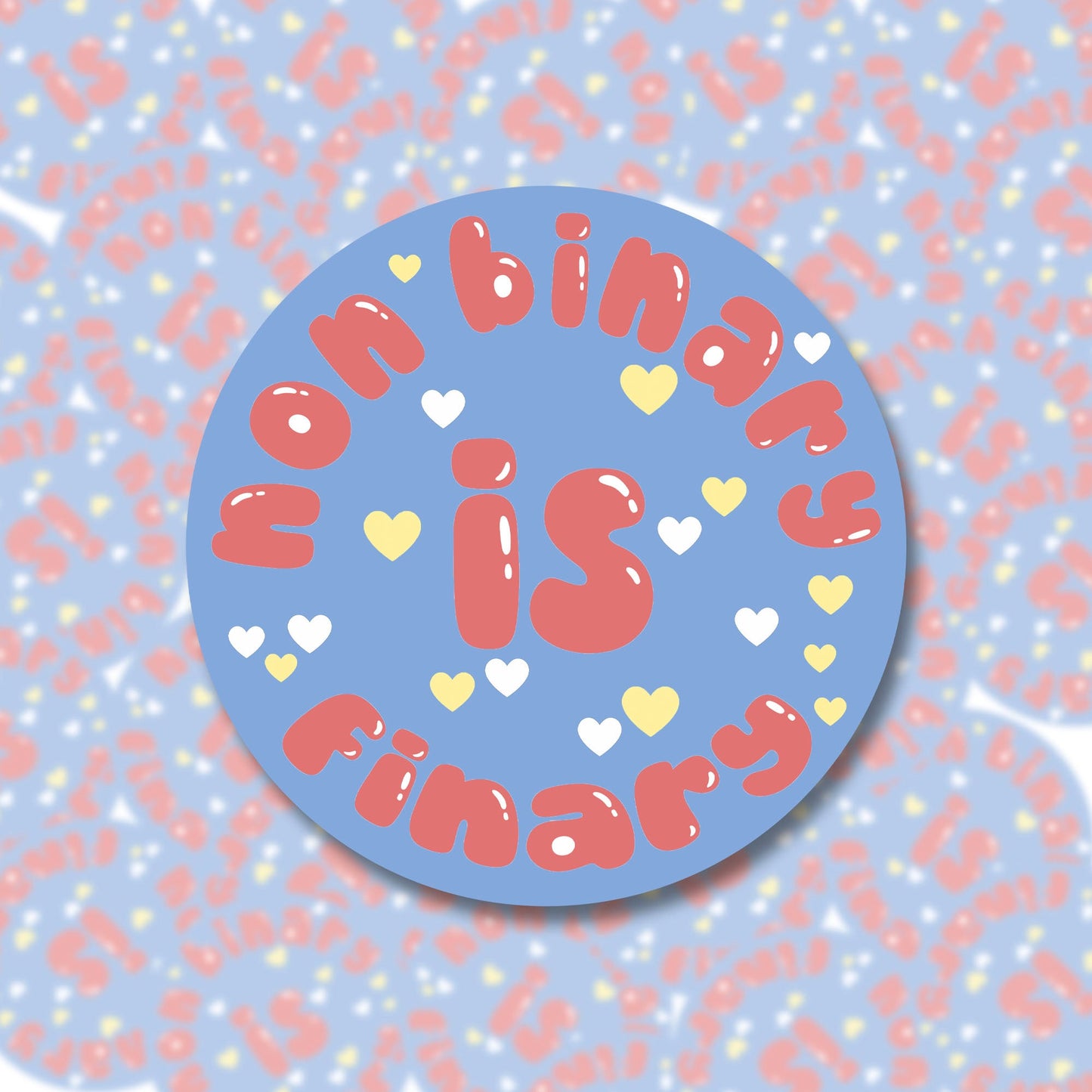 Nonbinary Is Finary Sticker