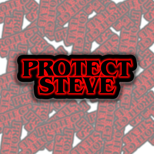 Stranger Things - Protect Steve Sticker