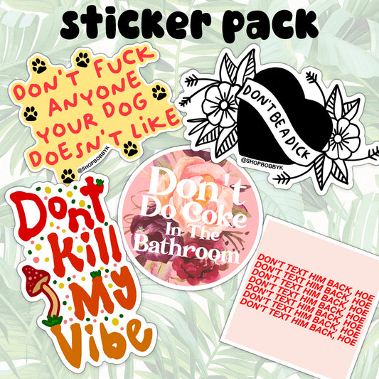 Don't Do It... Sticker Pack