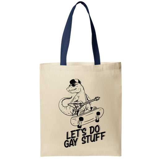 Let's Do Gay Stuff Tote Bag
